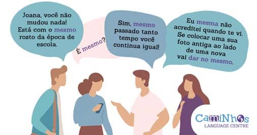 A palavra “mesmo” – usos e significados em português