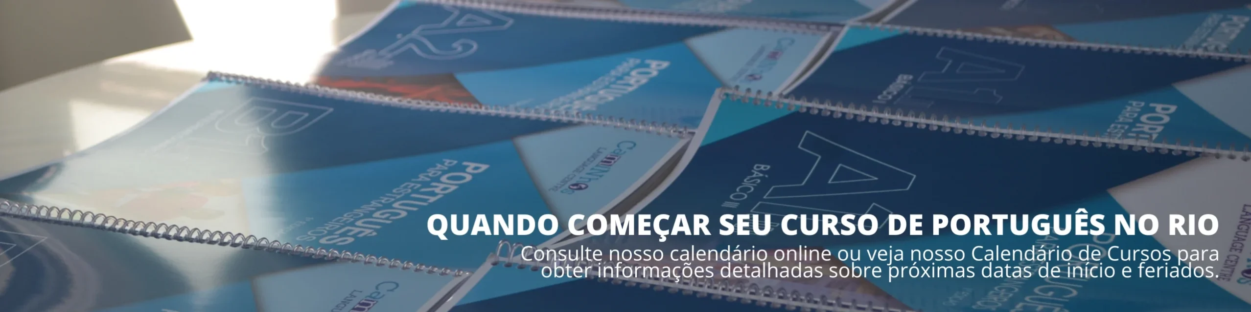 Quando Posso Começar Meu Curso de Português