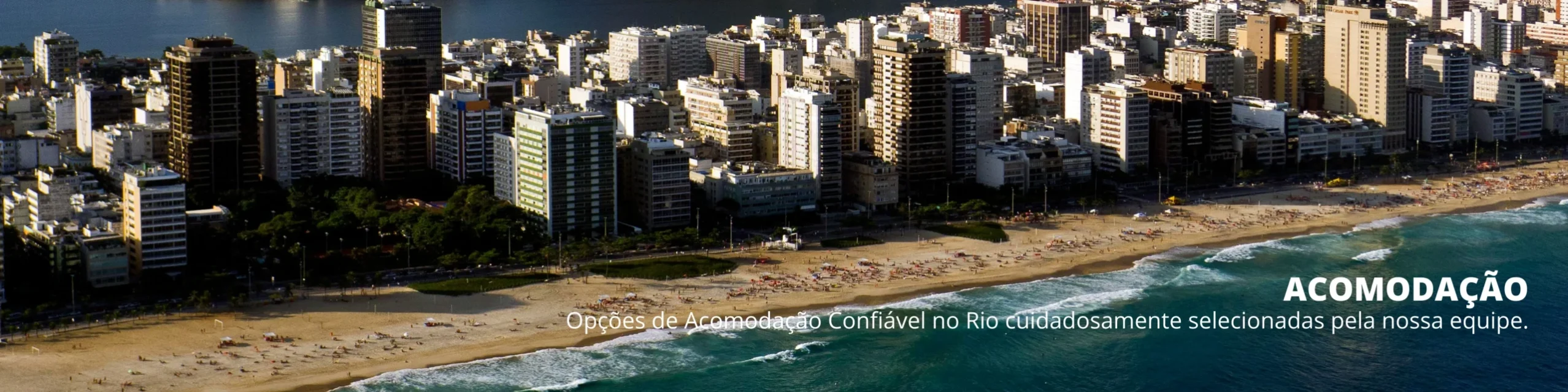 Acomodação Confiável no Rio