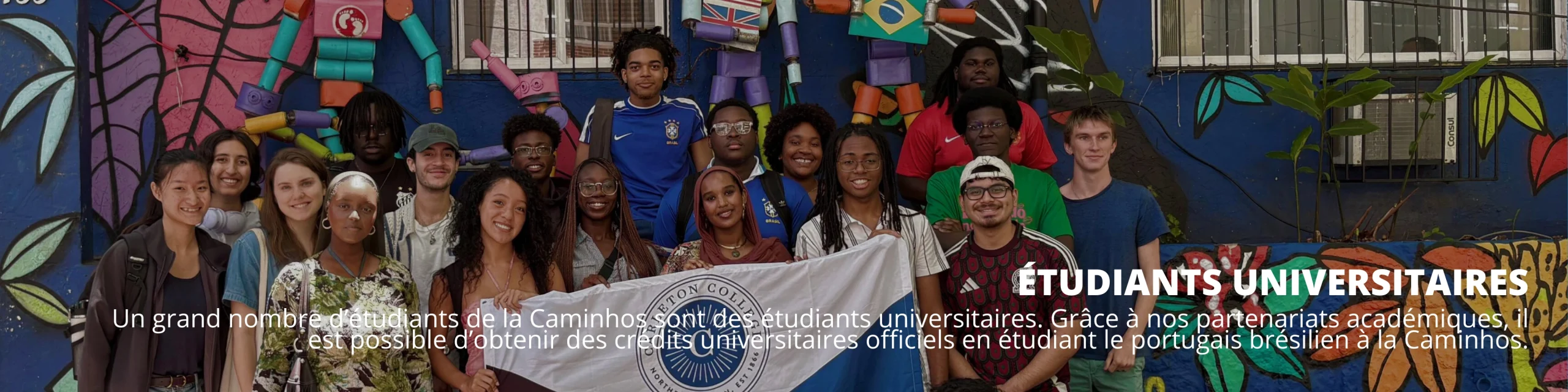 Crédits universitaires pour les étudiants de la Caminhos